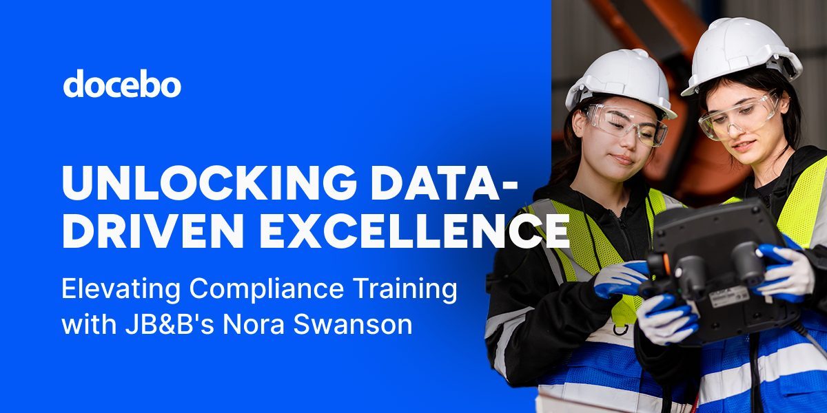 Thumbnail for Unlocking Data-Driven Excellence: Elevating Compliance Training with JB&B’s Nora Swanson