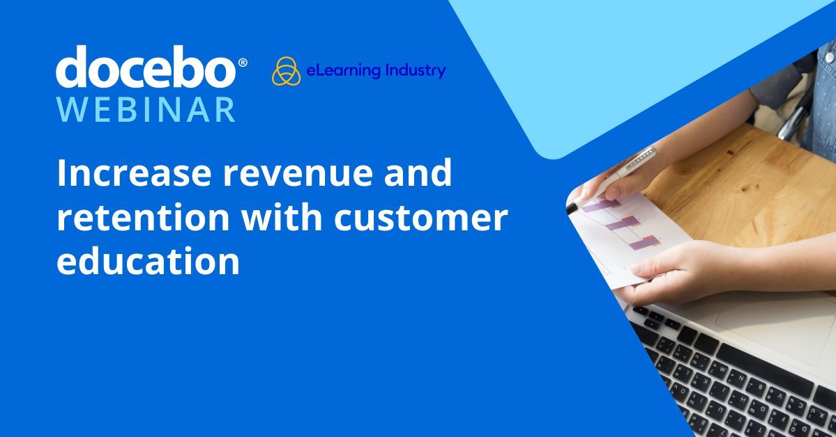 Increase Revenue and Retention with Customer Education