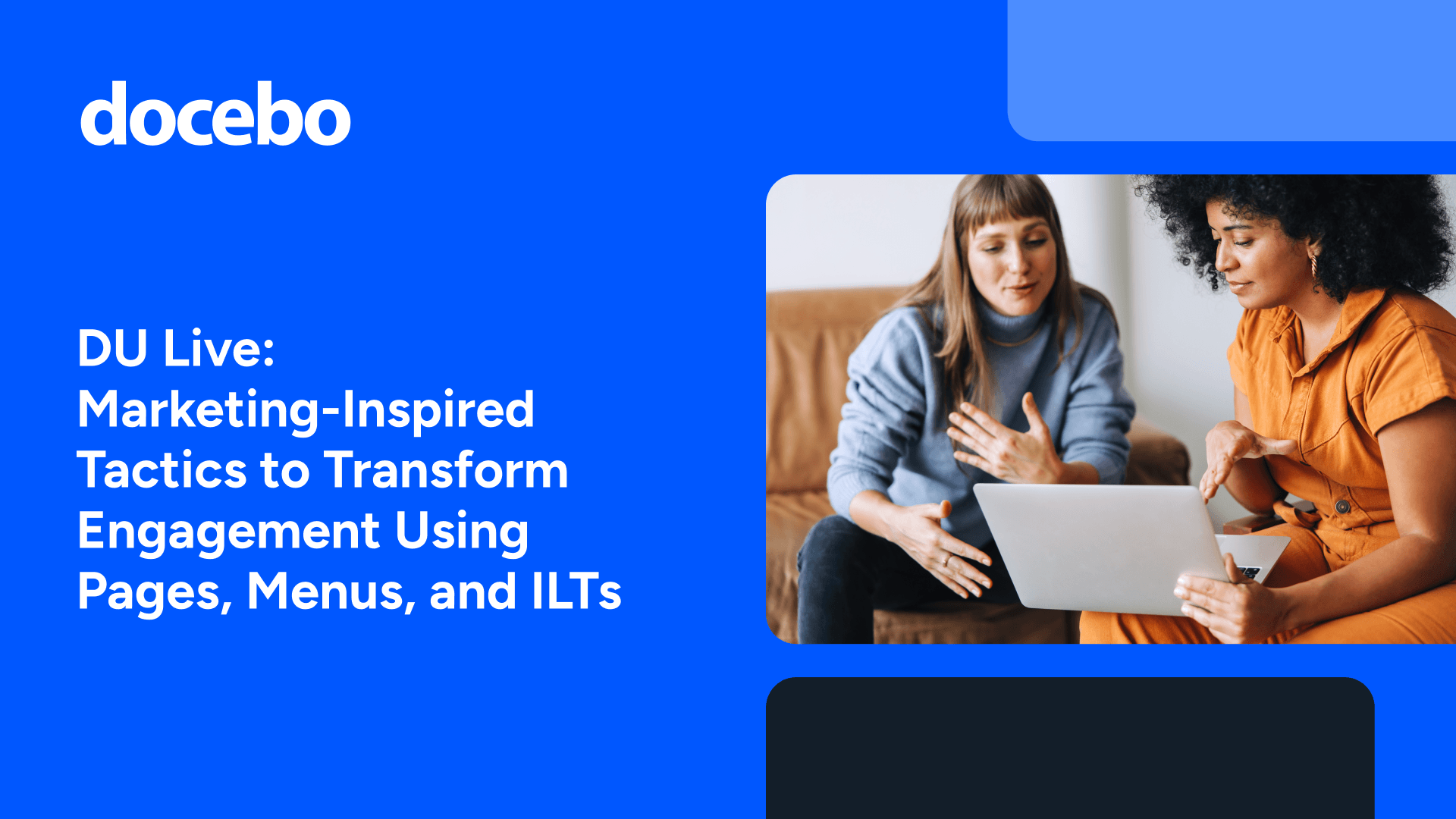 Thumbnail for DU Live: Marketing-Inspired Tactics to Transform Engagement Using Pages, Menus, and ILTs