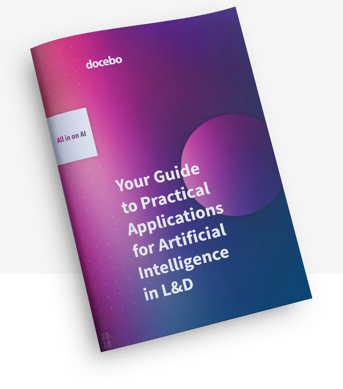 All In on AI: Your Guide to Artificial Intelligence in L&D