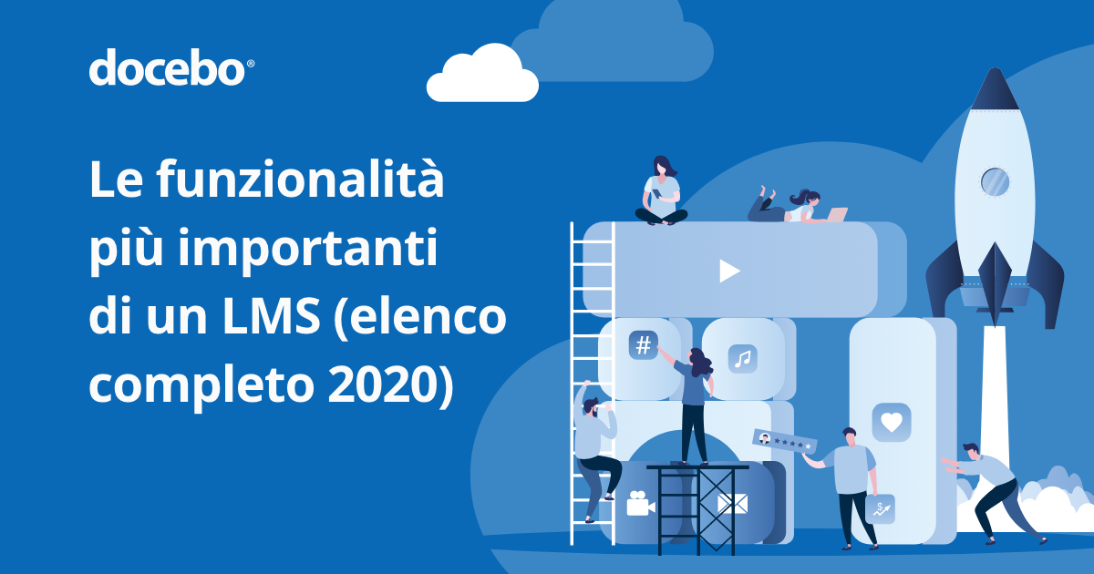 Le funzionalità più importanti di un LMS (elenco completo 2020)