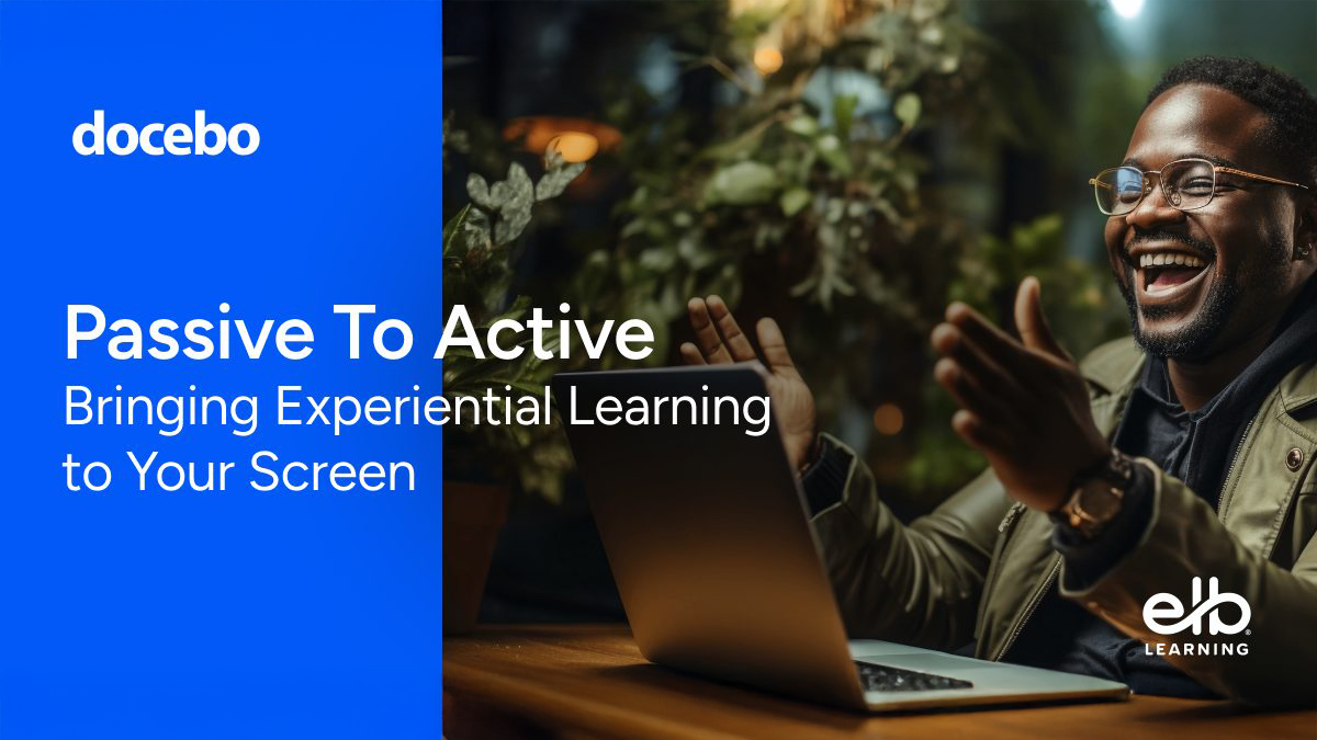 Thumbnail for Passive To Active: Bringing Experiential Learning to Your Screen