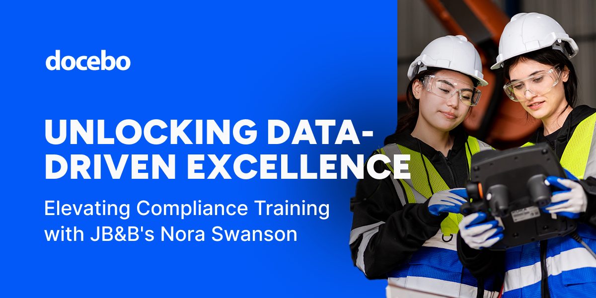 Thumbnail for Unlocking Data-Driven Excellence: Elevating Compliance Training with JB&B’s Nora Swanson