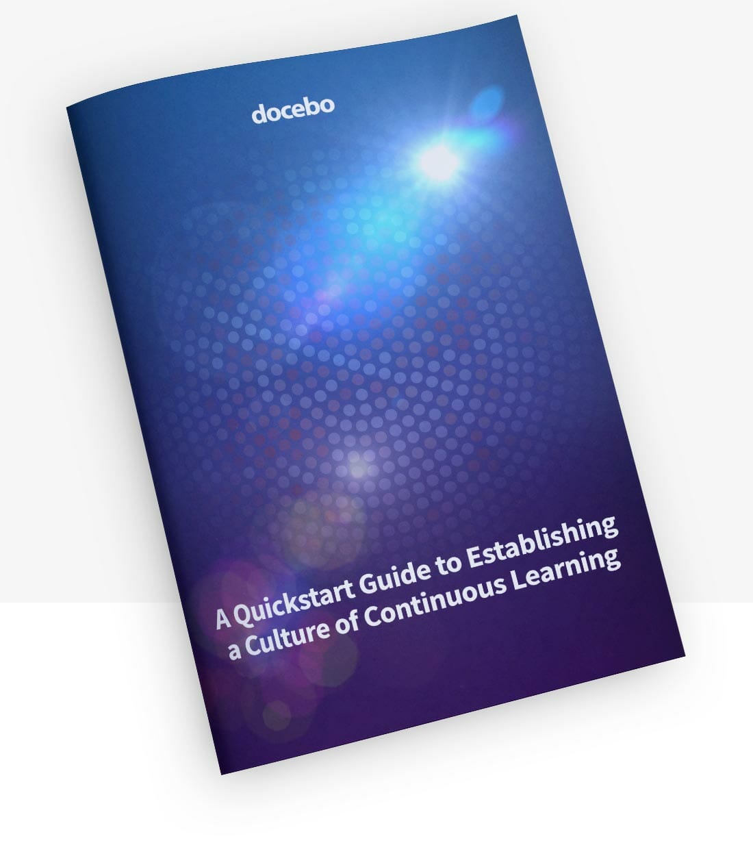 Quickstart Guide – Establishing a Culture of Continuous Learning