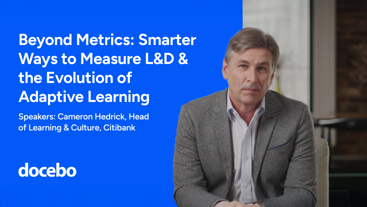 Thumbnail for Beyond Metrics: Smarter Ways to Measure L&D & the Evolution of Adaptive Learning