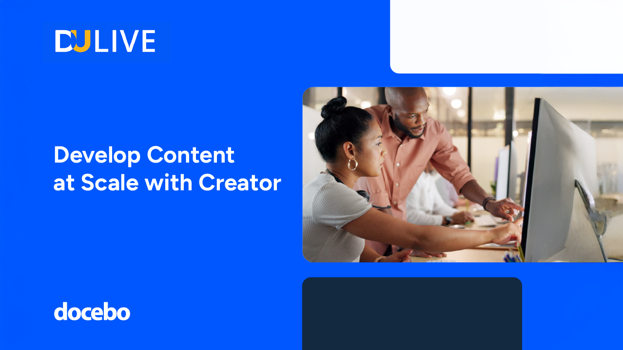 Develop Content at Scale With Docebo Creator