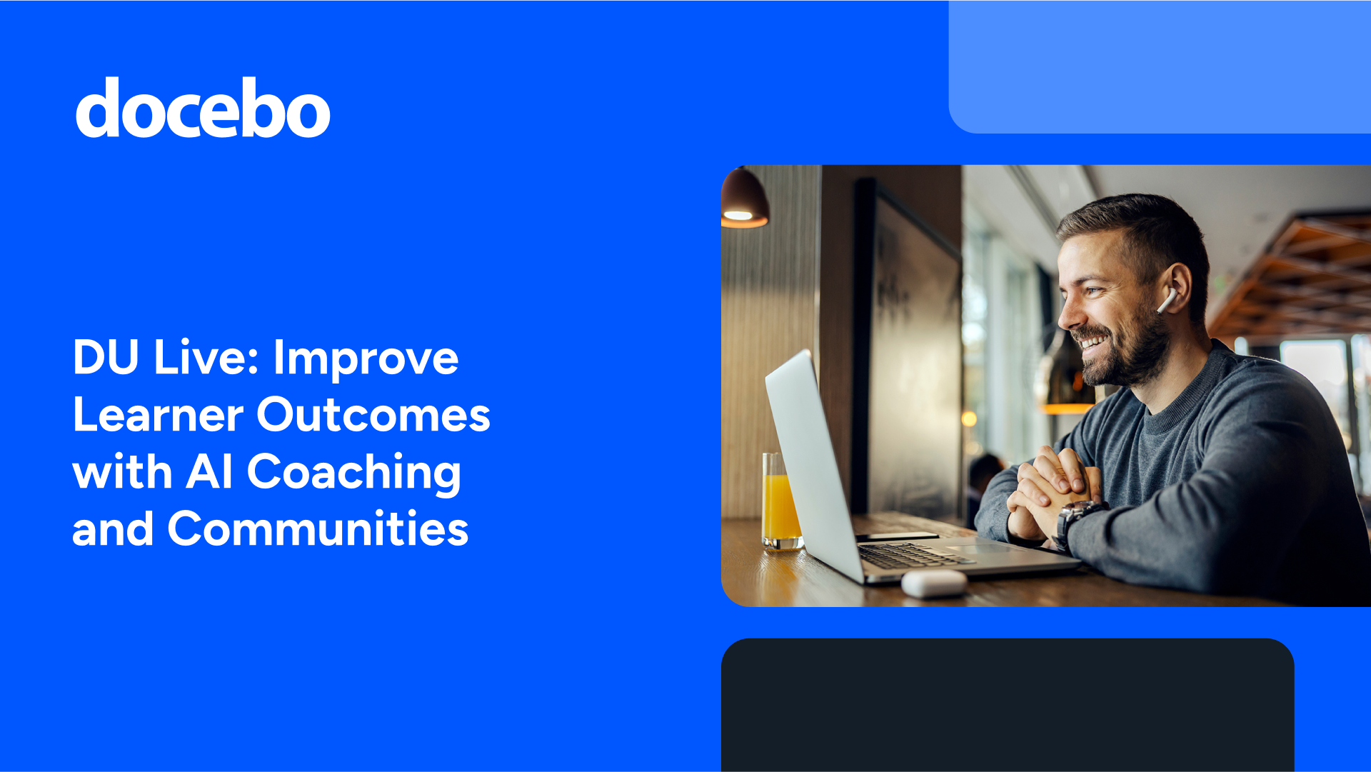 DU Live: Improve Learner Outcomes With AI Coaching and Communities